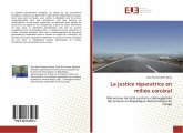 La justice réparatrice en milieu carcéral