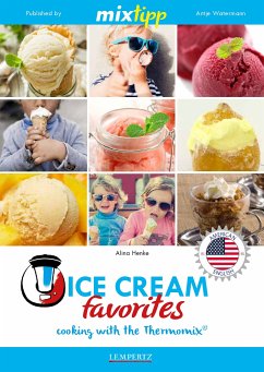 MIXtipp Ice Cream favourites (american english) (eBook, ePUB) - Alina Henke