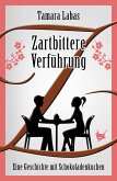 Zartbittere Verführung (eBook, ePUB)