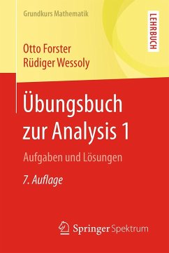 Übungsbuch zur Analysis 1 - Forster, Otto;Wessoly, Rüdiger