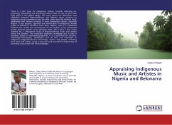 Appraising Indigenous Music and Artistes in Nigeria and Bekwarra - Robert, Odey S.