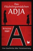 Das Flüchtlingsmädchen Adja (eBook, ePUB)