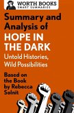 Summary and Analysis of Hope in the Dark: Untold Histories, Wild Possibilities (eBook, ePUB)