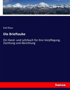 Die Brieftaube - Russ, Karl