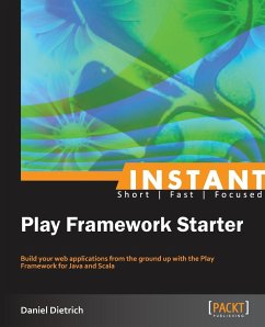 Instant Play Framework Starter - Dietrich, Daniel