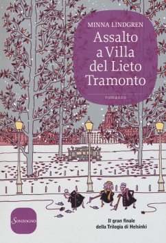 Assalto a Villa del Lieto Tramonto - Lindgren, Minna