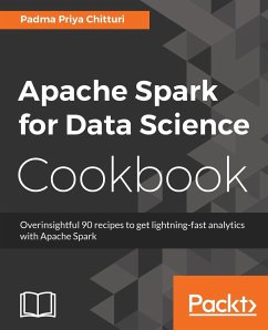 Apache Spark for Data Science Cookbook - Chitturi, Padma Priya