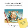 Endlich wieder fit! - Trainingsheft zur... - Bild 1