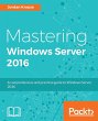 Mastering Windows Server 2016 - Bild 1