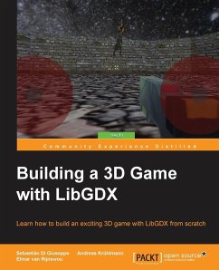 Building a 3D Game with LibGDX - Di Giuseppe, Sebastián; Krühlmann, Andreas; Rijnswou, Elmar van