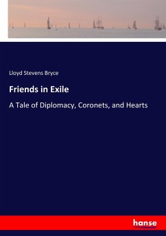 Friends in Exile - Bryce, Lloyd Stevens
