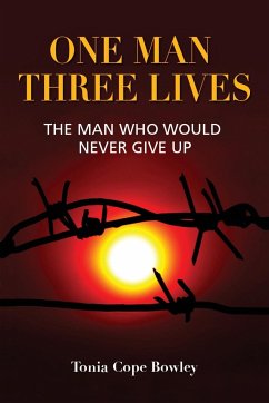 ONE MAN THREE LlIVES - Cope Bowley, Tonia