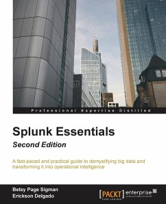 Splunk Essentials - Second Edition - Sigman, Betsy Page