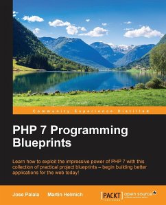 PHP 7 Programming Blueprints - Palala, Jose; Helmich, Martin