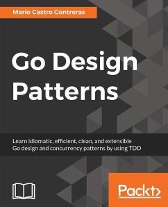 Go Design Patterns - Castro Contreras, Mario
