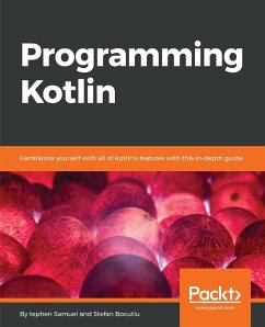 Programming Kotlin - Bocutiu, Stefan; Samuel, Stephen