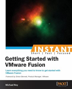 Instant Getting Started with VMware Fusion - Roy, Michael
