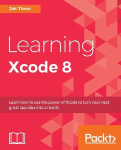 Learning Xcode 8 - Tiano, Jak