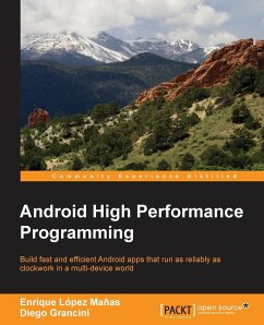 Android High Performance Programming - Atanasov, Emil; Grancini, Diego; L Manas, Enrique