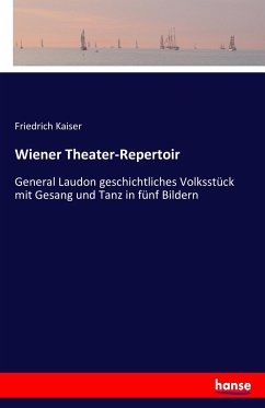 Wiener Theater-Repertoir - Kaiser, Friedrich