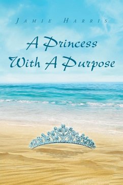 A Princess With A Purpose - Harris, Jamie