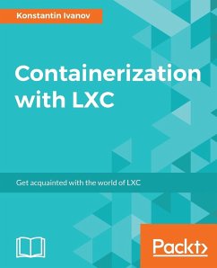 Containerization with LXC - Ivanov, Konstantin