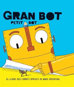 Gan Bot, Petit Bot - Rosenthal, Marc