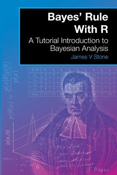 Bayes' Rule With R - Stone, James V