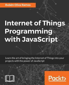 Internet of Things Programming with JavaScript - Ramos, Rubén Oliva