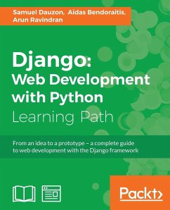 Django Web Development with Python - Dauzon, Samuel; Bendoraitis, Aidas; Ravindran, Arun
