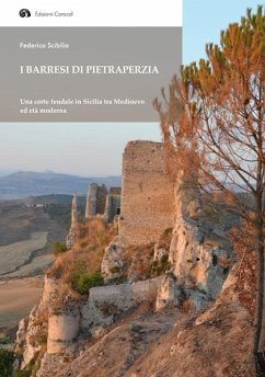 Cover I Barresi di Pietraperzia. Una corte feudale in Sicilia tra Medioevo ed età moderna