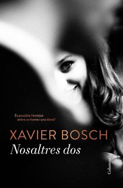 Nosaltres dos - Bosch Sancho, Xavier