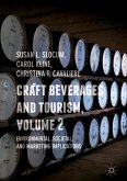 Craft Beverages and Tourism, Volume 2