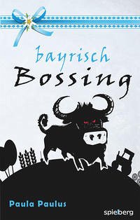 Bayrisch Bossing - Paulus, Paula