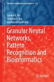 Granular Neural Networks, Pattern Recognition and Bioinformatics