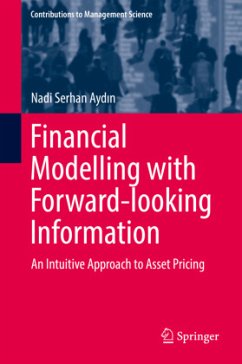 Financial Modelling with Forward-looking Information - Aydin, Nadi Serhan
