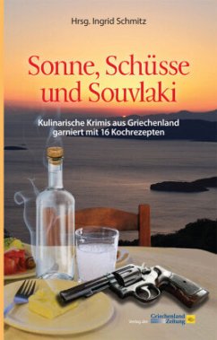 Sonne, Schüsse und Souvlaki - Biltgen, Raoul;Altura, Nessa;Luckwaldt, Jens