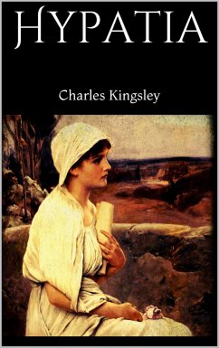 Hypatia (eBook, ePUB) - Kingsley, Charles