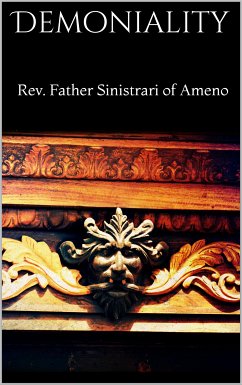 Demoniality (eBook, ePUB) - Father Sinistrari Of Ameno, Rev.