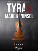 Tyra, die Märcheninsel (eBook, ePUB)