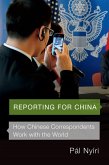 Reporting for China (eBook, ePUB)