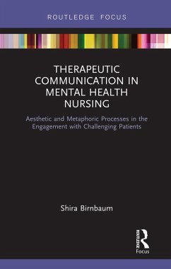 Cover Therapeutic Communication in Mental Health Nursing (eBook, ePUB)