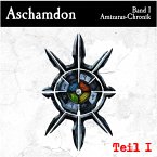Aschamdon Hörbuch Teil 1 (MP3-Download)