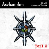 Aschamdon Hörbuch Teil 2 (MP3-Download)