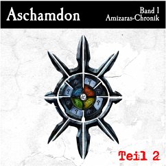 Aschamdon Hörbuch Teil 2 (MP3-Download) - Çaithoque, Valerian
