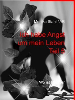 Cover Ich habe Angst um mein Leben Teil 5 (eBook, ePUB)