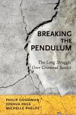 Breaking the Pendulum (eBook, ePUB)