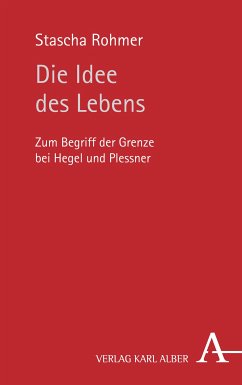 Die Idee des Lebens (eBook, PDF) - Rohmer, Stascha