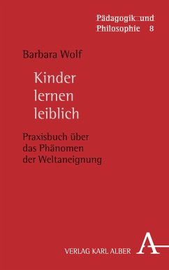 Kinder lernen leiblich (eBook, PDF) - Wolf, Barbara