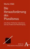 Die Herausforderung des Pluralismus (eBook, PDF)